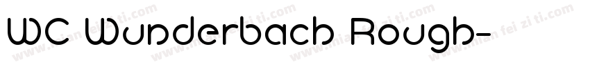 WC Wunderbach Rough字体转换